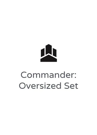 Commander: Oversized Set