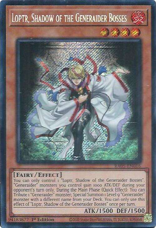 Loptr, Shadow of the Generaider Bosses