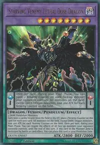 Starving Venemy Lethal Dose Dragon