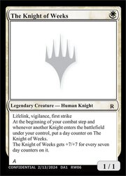 The Knight of Weeks