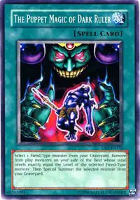 The Puppet Magic of Dark Ruler