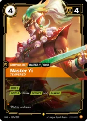 Master Yi -Tempered