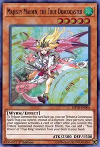 Majesty Maiden, the True Dracocaster