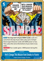 We'll Change This Mission from Sneaky to Flashy!