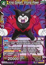 King Gomah, Strong Power