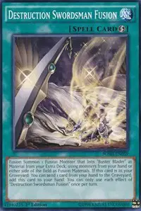Destruction Swordsman Fusion