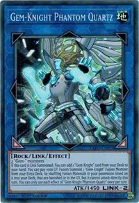 Gem-Knight Phantom Quartz
