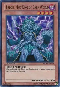 Brron, Mad King of Dark World