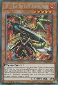 Ignis Heat, the True Dracowarrior