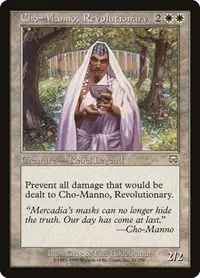 Cho-Manno, Revolutionary