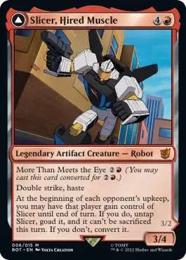 Slicer, Hired Muscle // Slicer, High-Speed Antagonist