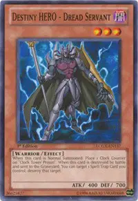 Destiny Hero - Dread Servant