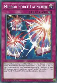Mirror Force Launcher