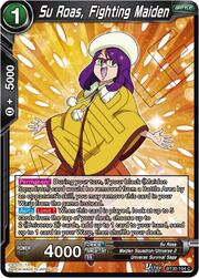 Su Roas, Fighting Maiden