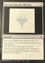 May the Mana Be with You