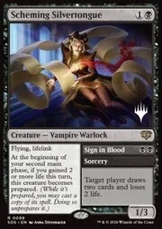 Scheming Silvertongue // Sign in Blood