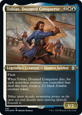 Tobias, Doomed Conqueror