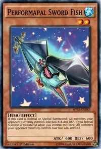 Performapal Sword Fish