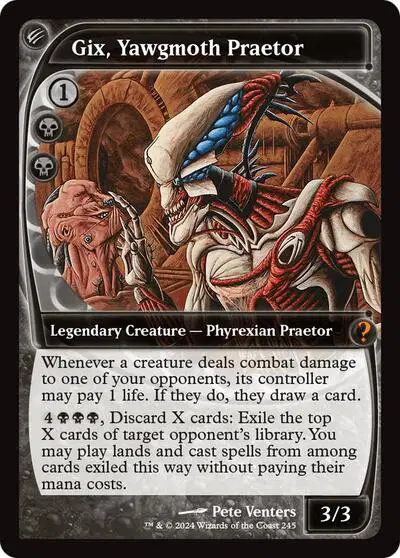 Gix, Yawgmoth Praetor
