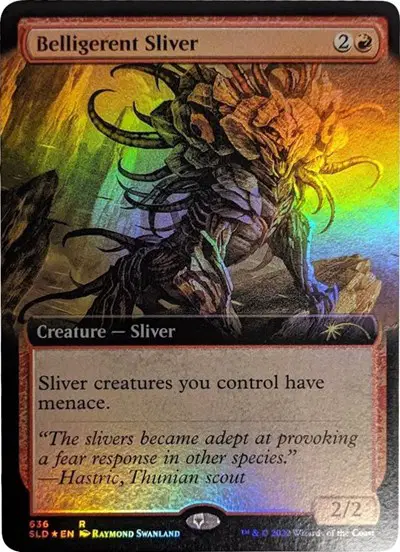Belligerent Sliver