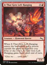 It That Gets Left Hanging