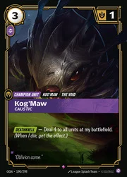 Kog'Maw - Caustic