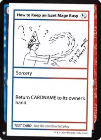 How to Keep an Izzet Mage Busy