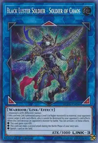 Black Luster Soldier - Soldier of Chaos