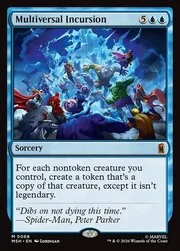Multiversal Incursion