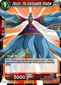 Dercori, the Unstoppable Shadow