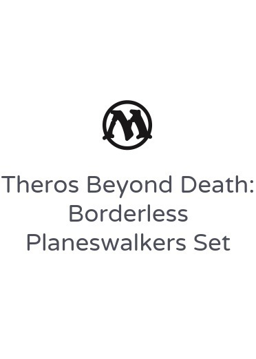 Theros Beyond Death: Borderless Planeswalkers Set